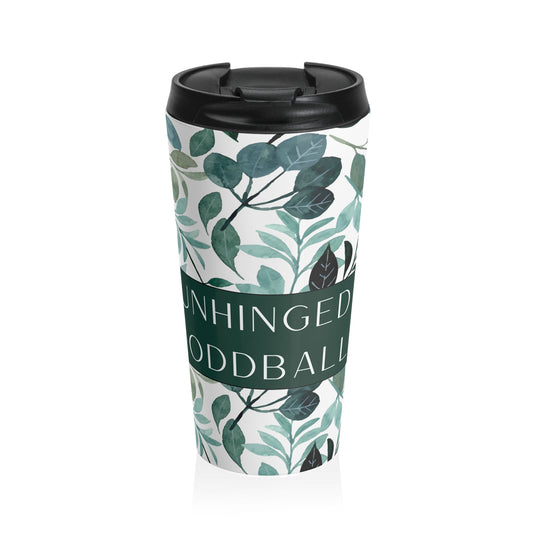 "Unhinged Oddball" Stainless Steel Travel Mug